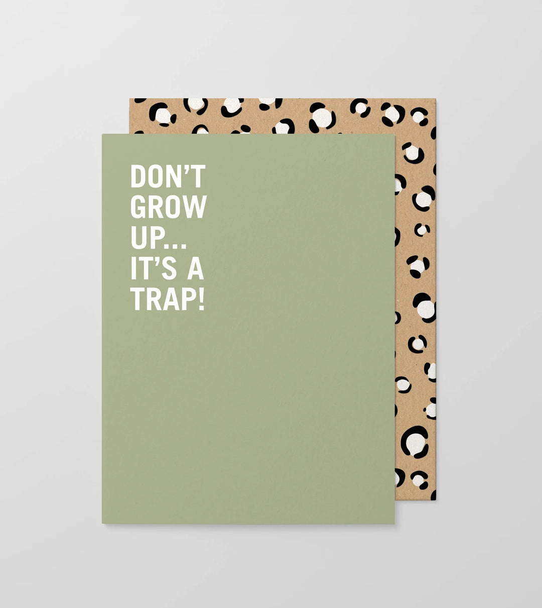 Card - Don't Grow up